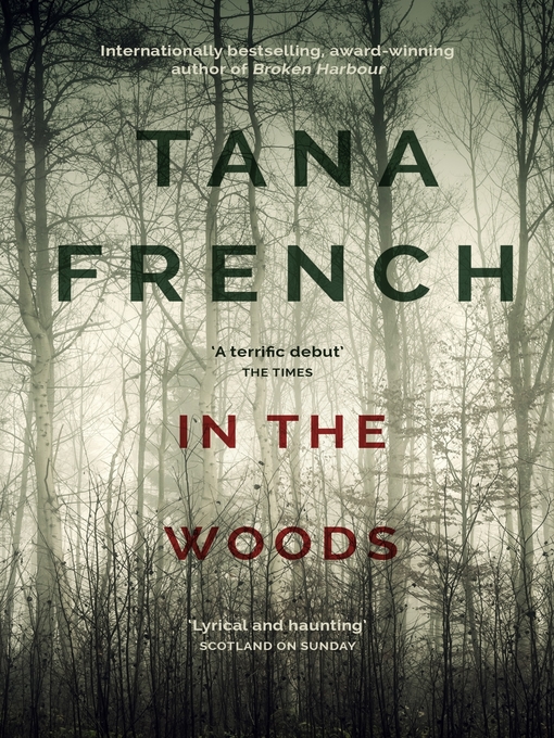 In the Woods (eBook): Rob Ryan and Cassie Maddox Series, Book1